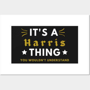 It's a Harris thing funny name shirt Posters and Art